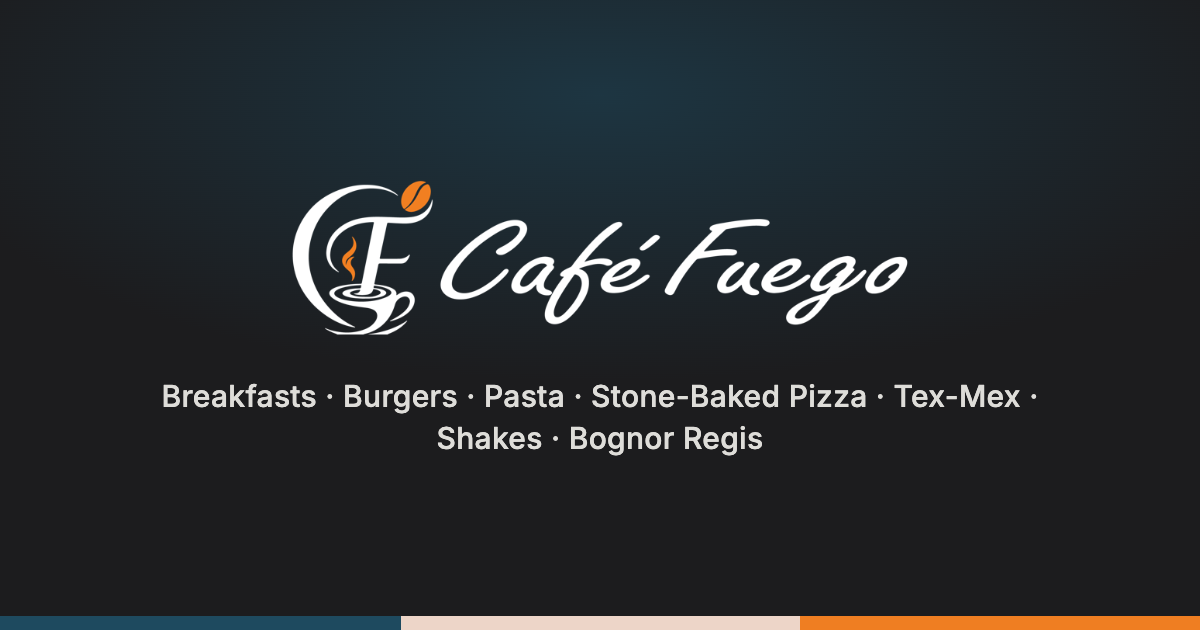 Café Fuego in Bognor Regis